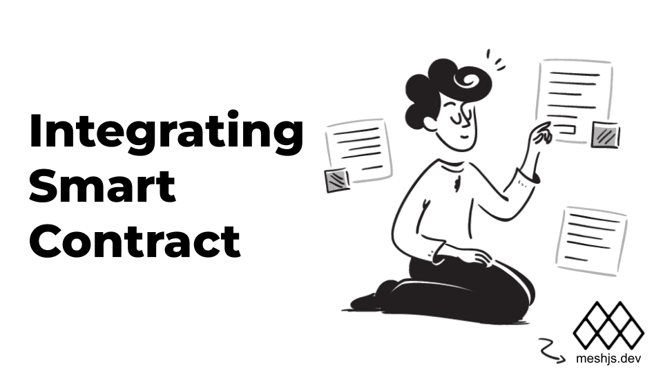 Integrating Smart Contract